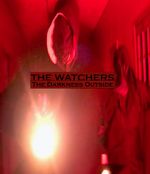 Watch The Watchers: The Darkness Outside 123movies