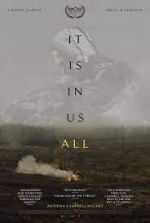 Watch It Is in Us All 123movies