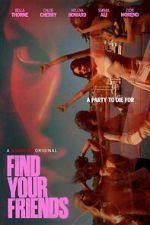 Watch Find Your Friends 123movies