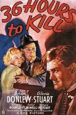 Watch 36 Hours to Kill 123movies