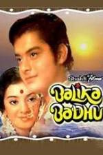 Watch Balika Badhu 123movies