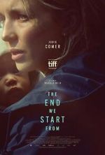 Watch The End We Start From 123movies