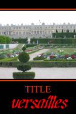 Watch Versailles 123movies