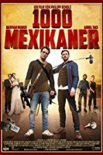 Watch 1000 Mexicans 123movies