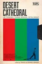 Watch Desert Cathedral 123movies