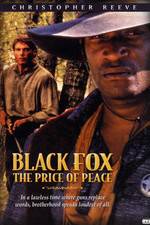 Watch Black Fox: The Price of Peace 123movies