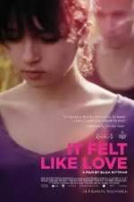 Watch It Felt Like Love 123movies