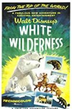 Watch White Wilderness 123movies