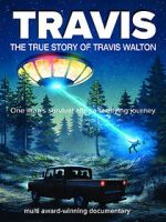 Watch Travis: The True Story of Travis Walton 123movies