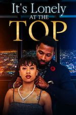 Watch It\'s Lonely at the Top 123movies