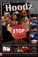 Watch Hoodz DVD Stop Snitchin 123movies