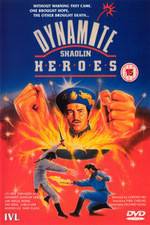 Watch Dynamite Shaolin Heroes 123movies