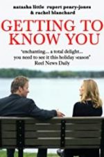 Watch Getting to Know You 123movies