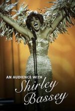 Watch An Audience with Shirley Bassey 123movies
