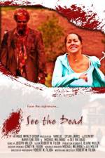 Watch See the Dead 123movies