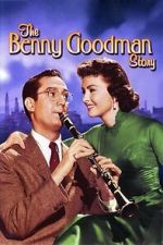 Watch The Benny Goodman Story 123movies