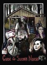 Watch Curse of the Slasher Nurse 123movies