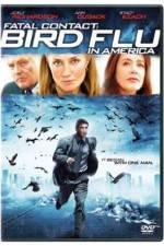 Watch Fatal Contact Bird Flu in America 123movies