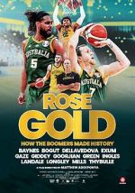 Watch Rose Gold 123movies