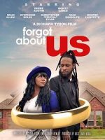 Watch Forgot About Us 123movies