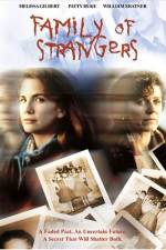 Watch Family of Strangers 123movies