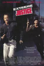 Watch Extreme Justice 123movies