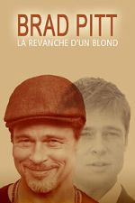 Watch Brad Pitt: More Than a Pretty Face 123movies