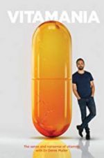 Watch Vitamania: The Sense and Nonsense of Vitamins 123movies