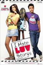 Watch I Hate Luv Storys 123movies