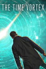 Watch The Time Vortex 123movies