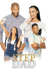 Watch Step Dad 123movies