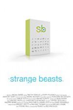 Watch Strange Beasts 123movies