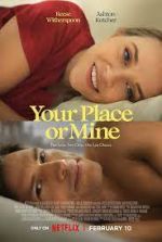 Watch Your Place or Mine 123movies