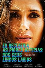 Watch Eu Receberia as Piores Notícias dos seus Lindos Lábios 123movies