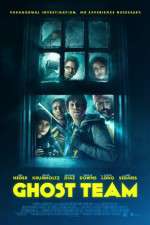Watch Ghost Team 123movies