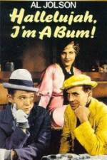 Watch Hallelujah I'm a Bum 123movies