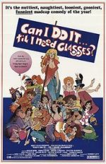 Watch Can I Do It \'Till I Need Glasses? 123movies