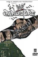 Watch WWF Hardcore 123movies