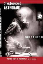 Watch The American Astronaut 123movies