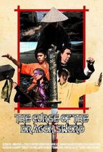 Watch The Curse of the Dragon Sword 123movies