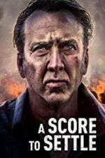 Watch A Score to Settle 123movies