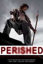 Watch Perished 123movies