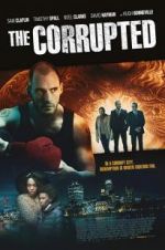 Watch The Corrupted 123movies
