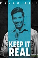 Watch Kanan Gill: Keep It Real 123movies