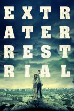 Watch Extraterrestrial 123movies