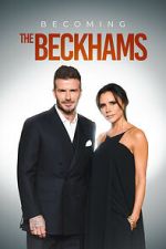 Watch Becoming The Beckhams 123movies