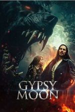 Watch Gypsy Moon 123movies