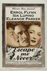 Watch Escape Me Never 123movies