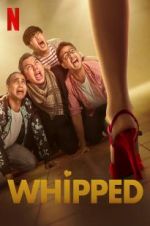 Watch Whipped 123movies