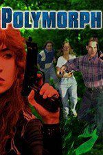 Watch Polymorph 123movies